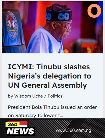 ICYMI Tinubu slashes Nigeria’s delegation to UN General Assembly