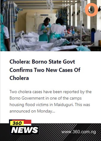 Cholera: Borno State Govt Confirms Two New Cases Of Cholera