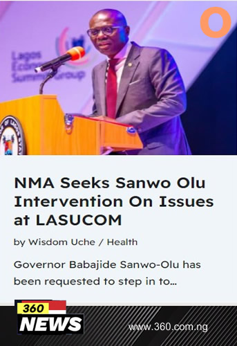 NMA Seeks Sanwo Olu Intervention On Issues at LASUCOM