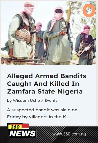 Alleged Armed Bandits Caught And Killed In Zamfara State Nigeria