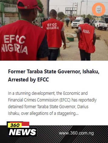 Former Taraba State Governor, Ishaku, Arrested by EFCC