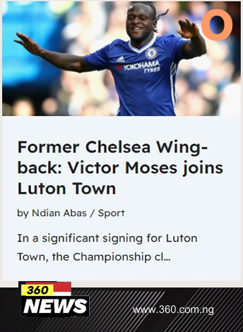 Former Chelsea Wing-back: Victor Moses joins Luton Town