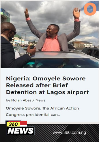 Nigeria: Omoyele Sowore Released after Brief Detention at Lagos airport