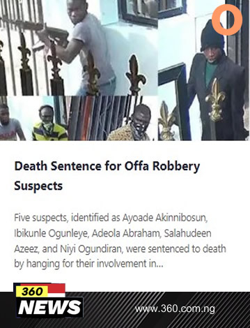 Death Sentence for Offa Robbery Suspects