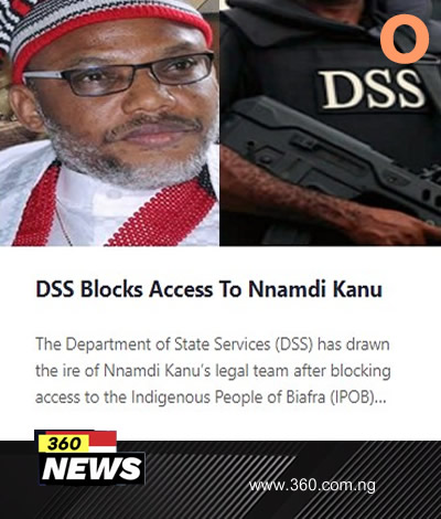 DSS Blocks Access To Nnamdi Kanu