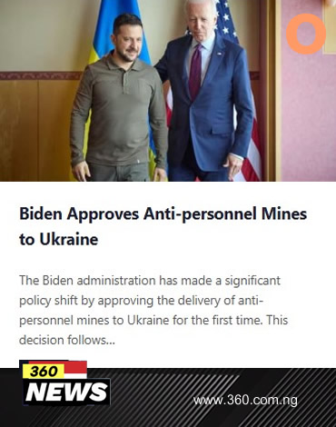 Biden Approves Anti-personnel Mines to Ukraine