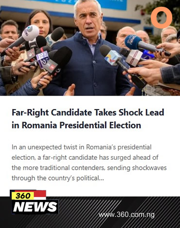 Far-Right Candidate Takes Shock Lead in Romania Presidential Election