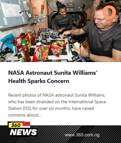 NASA Astronaut Sunita Williams’ Health Sparks Concern